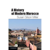 A History of Modern Morocco - Paperback
