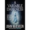 A Variable Darkness - Paperback
