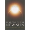 Shadows of the New Sun - Paperback