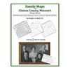Family Maps of Clinton County, Missouri - Paperback