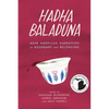 Hadha Baladuna: Arab American Narratives of Boundary and Belonging - Paperback
