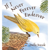 If I Never Forever Endeavor - Hardcover