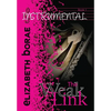 The Weak Link: Instrumental Book 1 - Hardcover