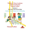 Thinkers' Chess Academy with Grandmaster Thomas Luther - Volume 3 - Test Your Chess Knowledge: Crucial Exercises to Sharpen Your Understanding - Paperback