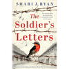 The Soldier's Letters: Absolutely heartbreaking and addictive World War Two historical fiction - Paperback