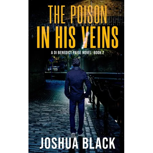 The Poison In His Veins - Paperback