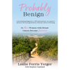 Probably Benign - Paperback