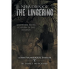 Shades of the Lingering: A New Psychological Thriller - Paperback