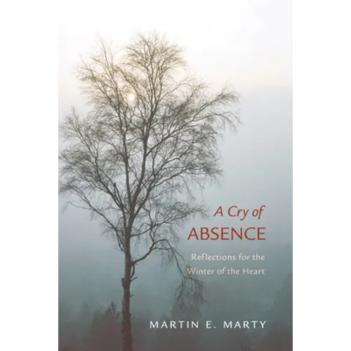A Cry of Absence - Paperback