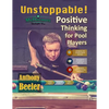 Unstoppable!: Positive Thinking for Pool Players - 2nd Edition - Paperback
