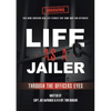 Life As a Jailer: Through the Officers Eyes - Paperback