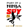 Diary of a Ninja Spy 5: Alien Attack! - Paperback