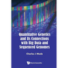 Quant Genetics & Its Connection with Big Data.. - Paperback