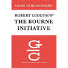 Robert Ludlum's The Bourne Initiative - Hardcover