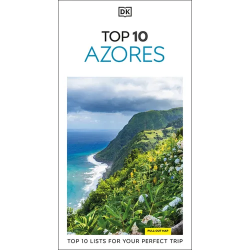 DK Top 10 Azores: Top 10 Lists for Your Perfect Trip, Plus an All-Weather Folded Map - Paperback