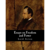 Essays on Freedom and Power - Paperback