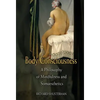 Body Consciousness - Hardcover