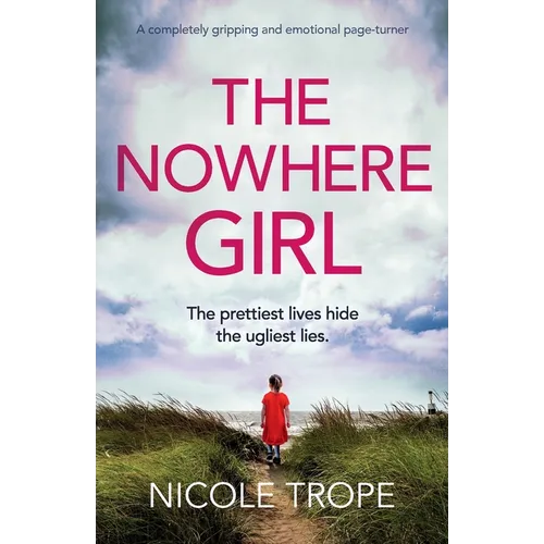 The Nowhere Girl: A completely gripping and emotional page turner - Paperback