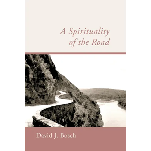 A Spirituality of the Road - Paperback