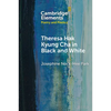 Theresa Hak Kyung Cha in Black and White - Paperback