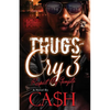 Thugs Cry 3: Respect My Gangsta - Paperback