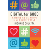 Digital for Good: Raising Kids to Thrive in an Online World - Hardcover