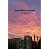 Lines Were Created - Paperback