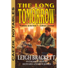 The Long Tomorrow - Paperback