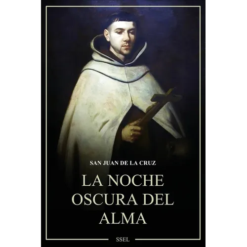 La Noche oscura del alma: Letra Grande - Paperback