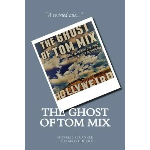 The Ghost of Tom Mix - Paperback