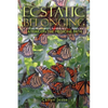 Ecstatic Belonging: A Year on the Medicine Path - Paperback