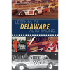 Legends of Delaware Auto Racing - Paperback