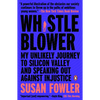 Whistleblower: My Unlikely Journey to Silicon Valley and Speaking Out Against Injustice - Paperback