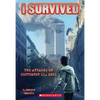 I Survived the Attacks of September 11, 2001 (I Survived #6) - Paperback