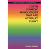 LGBTQ Comedic Monologues That Are Actually Funny - Paperback