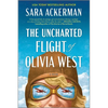 The Uncharted Flight of Olivia West - Paperback