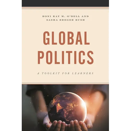 Global Politics: A Toolkit for Learners - Paperback