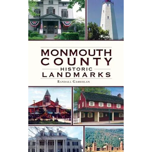 Monmouth County Historical Landmarks - Hardcover