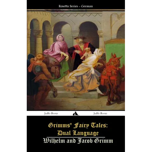 Grimms' Fairy Tales: Dual Language: (German-English) - Paperback