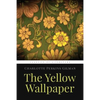 The Yellow Wallpaper - Paperback