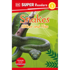 DK Super Readers Level 2 Snakes Slither and Hiss - Hardcover