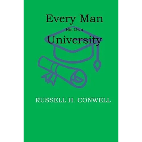 Every Man His Own University - Paperback
