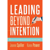 Leading Beyond Intention: Six Areas to Deepen Reflection and Planning in Your PLC at Work(r)(an Evidence-Based Solutions Guide on Building Capacity fo - Paperback