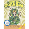 I Gotta Tell Grandpa: A Story and Workbook about Finding and Being Yourself - Hardcover
