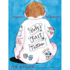 Baby's First Tattoo: A Memory Book for Modern Parents - Hardcover