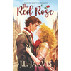 The Red Rose: A Modern Scottish Romance - Paperback