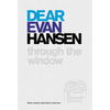 Dear Evan Hansen: Through the Window - Hardcover
