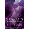 Stanton Unconditional - Paperback