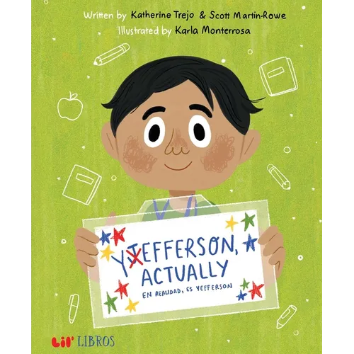 Yefferson, Actually / En Realidad, Es Yefferson (Bilingual: English/Spanish) - Hardcover
