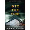 Into The Fire - Paperback